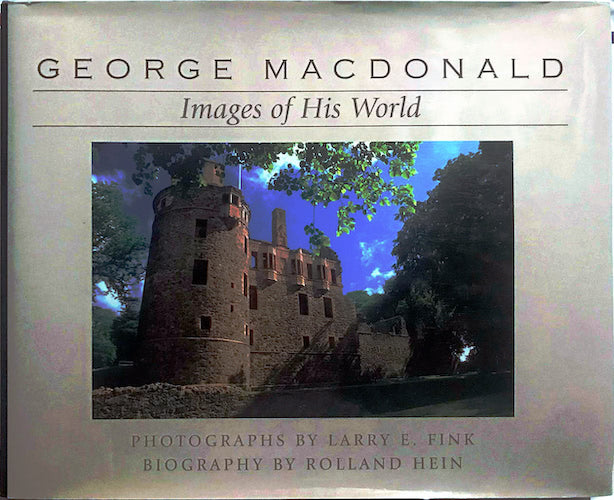 George MacDonald: Images of His World