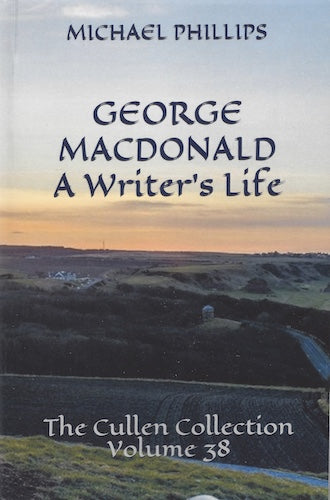 George MacDonald A Writer's Life