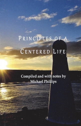 Principles of a Centered Life