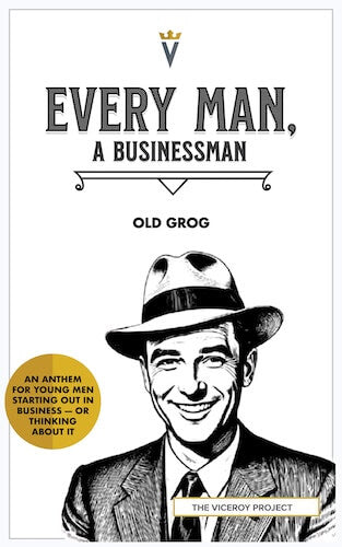 Every Man, A Businessman