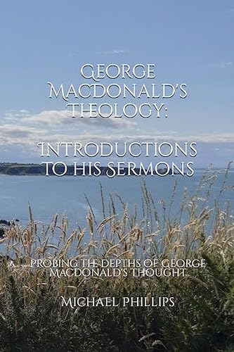 George MacDonald's Theology