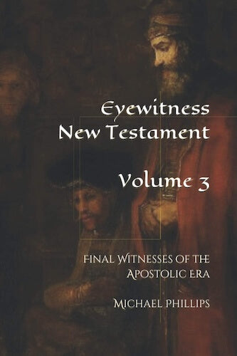 The Eyewitness Bible (5 vols)