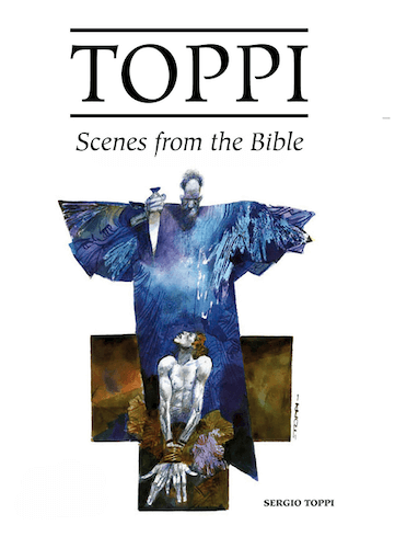 Toppi Gallery: Scenes from the Bible