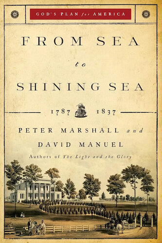 From Sea to Shining Sea: 1787-1837